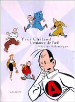 Yves Chaland, l'enfance de l'oeil